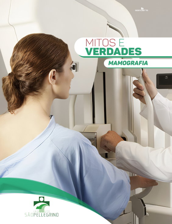 MITOS E VERDADES SOBRE A MAMOGRAFIA